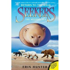 The Melting Sea -- Erin Hunter